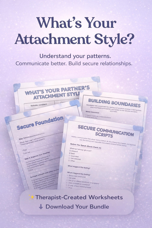 Attachment Style Worksheet Bundle (Therapist-Created)